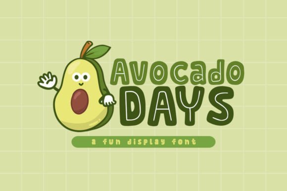 Avocado Days: A Playful Display Font for Digital Branding