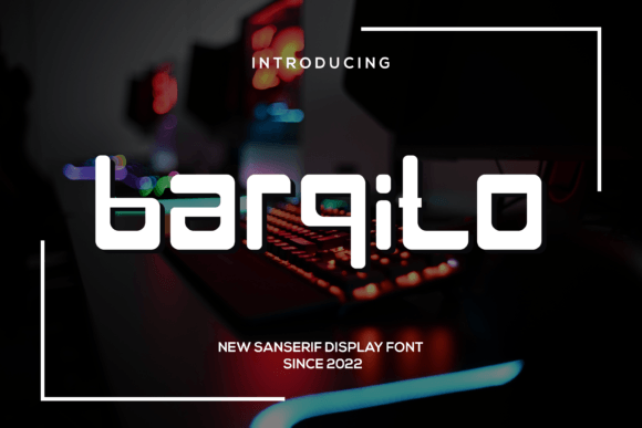 Barqito: A Display Font That Makes Your Brand Feel Instantly Polished