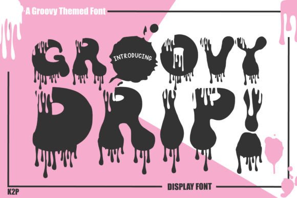 Groovy Drip: A Whimsical Display Font That Actually Works