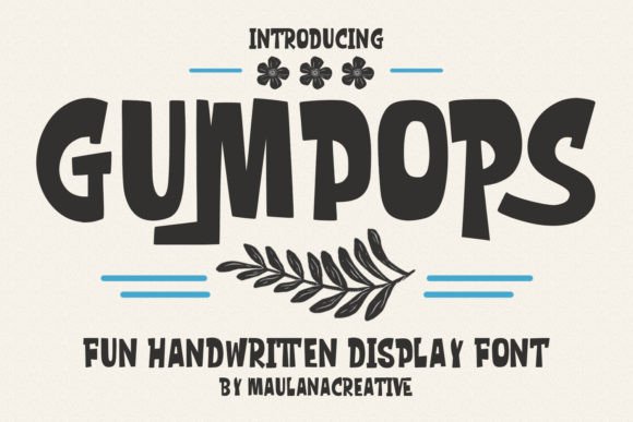 Gumpops: A Playful Yet Polished Display Font