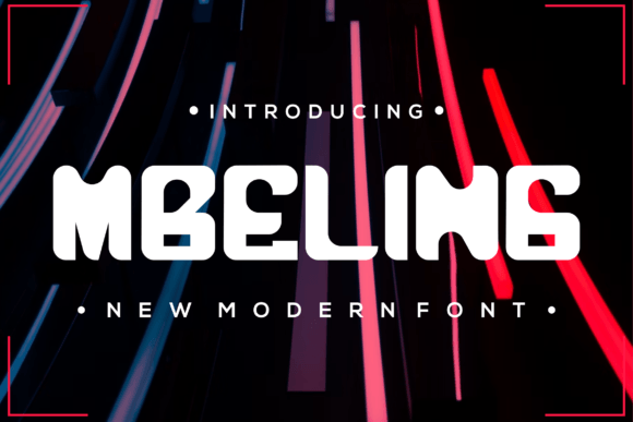 Mbeling: A Display Font That Makes Your Headlines Instantly Memorable