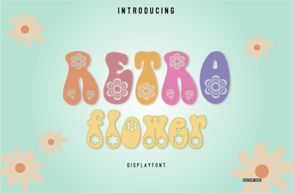 Retro Flower: A Playful Display Font for Branding That Feels Human