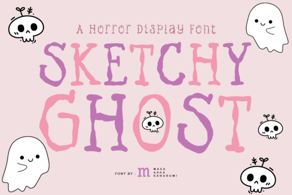 Sketchy Ghost: A Display Font with Editorial Soul