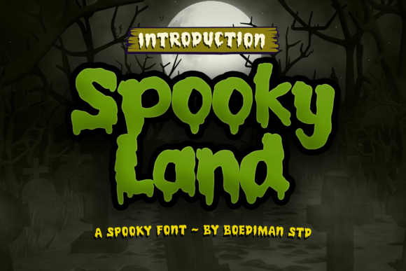 Spooky Land: A Display Font That Sets the Mood—Not the Tone