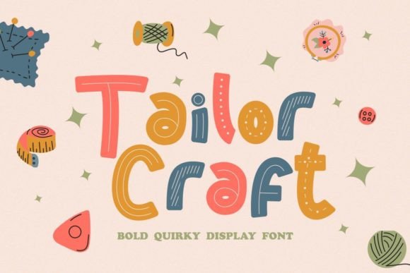 Tailor Craft: A Playful Display Font That Earns Its Place in Real Campaigns